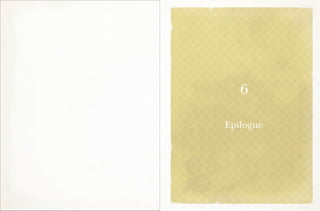 6

Epilogue
 