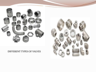 Valves ppt | PPTX