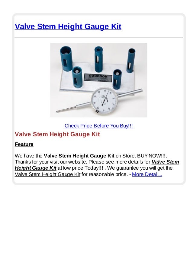 Valve stem height gauge kit