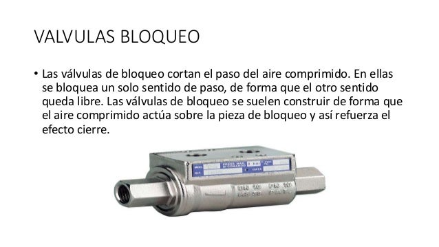 Valvulas de bloqueo
