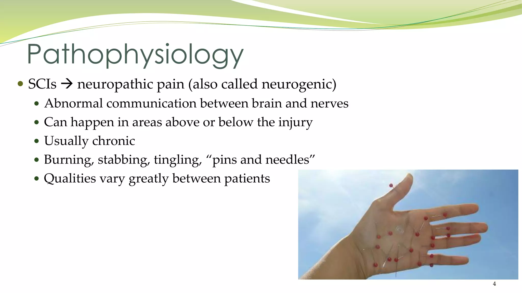Management of Neuropathic Pain in Spinal Cord Injury | PPT