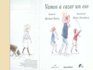 Vamos a cazar un oso