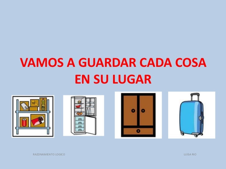 Vamos a guardar cada cosa en su lugar - A Guardar A Guardar Cada Cosa En Su Lugar