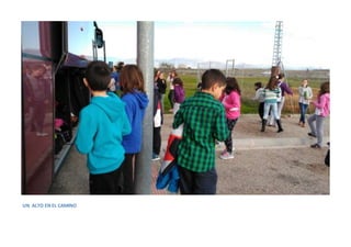 UN ALTO EN EL CAMINO
 