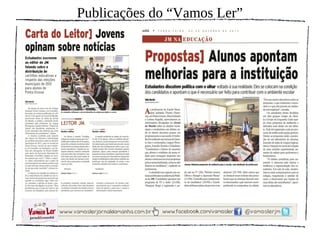 Publicações do “Vamos Ler”
 