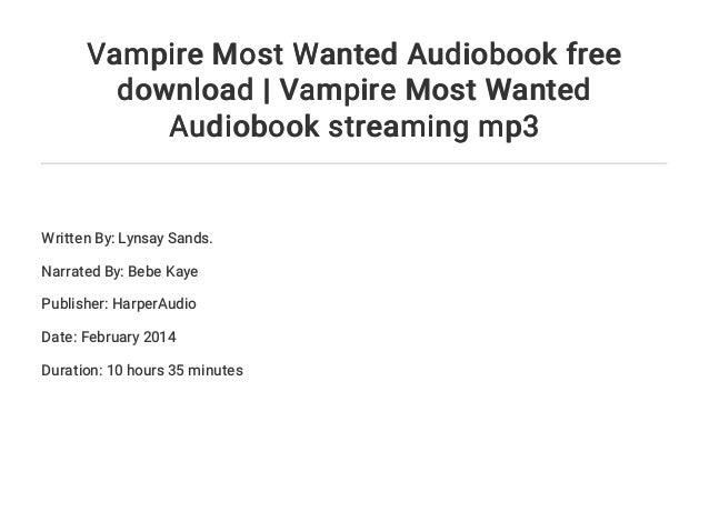 Vampire Most Wanted by Lynsay Sands Vampire Most Wanted by Lynsay Sands