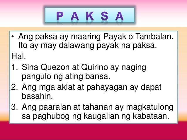 Ano Ang Bahagi Ng Pangungusap Na Nagsasabi Tungkol Sa Paksa - panlabas