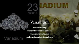 Vanadium
 