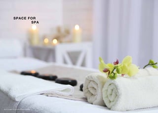 SPACE FOR
SPA
Stock image for indicative purpose only.
 