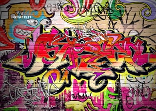 GRAFFITI
WALL
Stock image for indicative purpose only.
 