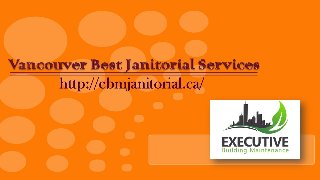 Vancouver Best Janitorial Services