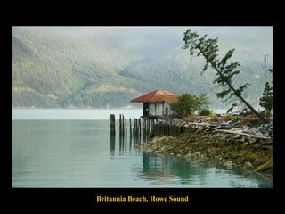 Britannia Beach, Howe Sound 