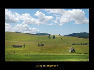 Along The Highway 3 