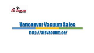 Vancouver Vacuum Sales