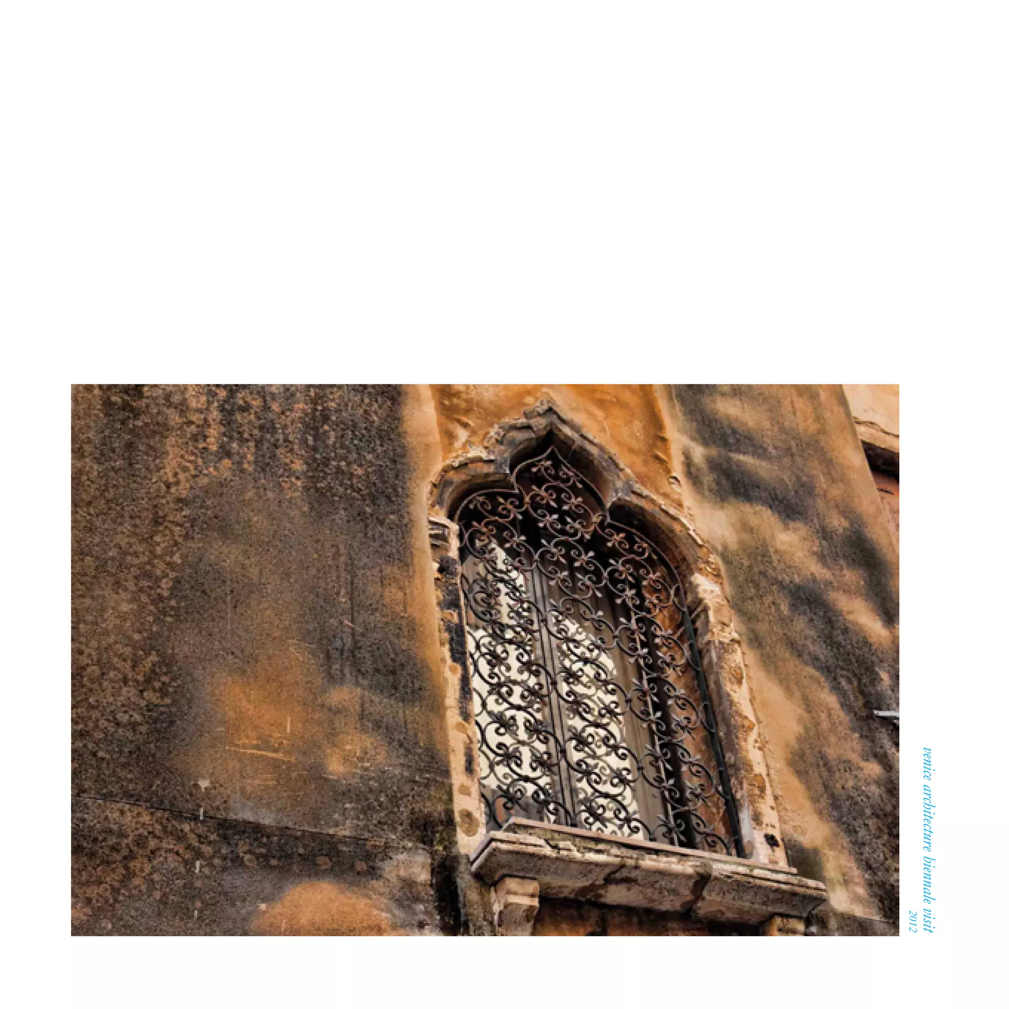 venicearchitecturebiennalevisit
		2012
 