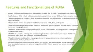Included Functionalities Vandana - Development of Open Source Integrated LMS KOHA from 1999 to ...