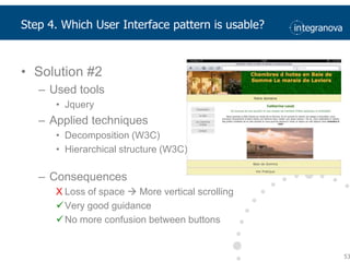 Solution #3Used toolsJquery mobileApplied techniquesDecomposition (W3C)Linear structure (W3C)ConsequencesNo feedback