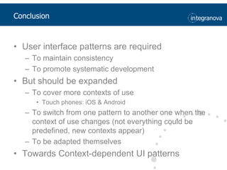 Reduced workload54Step 4. Which User Interface pattern is usable?