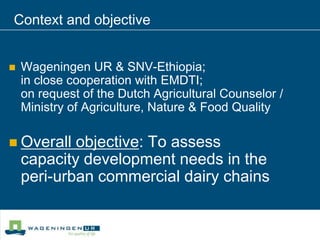 Skills and Gaps: A Capacity Needs Assessment of Peri-urban Dairy Chains around Addis Abeba.