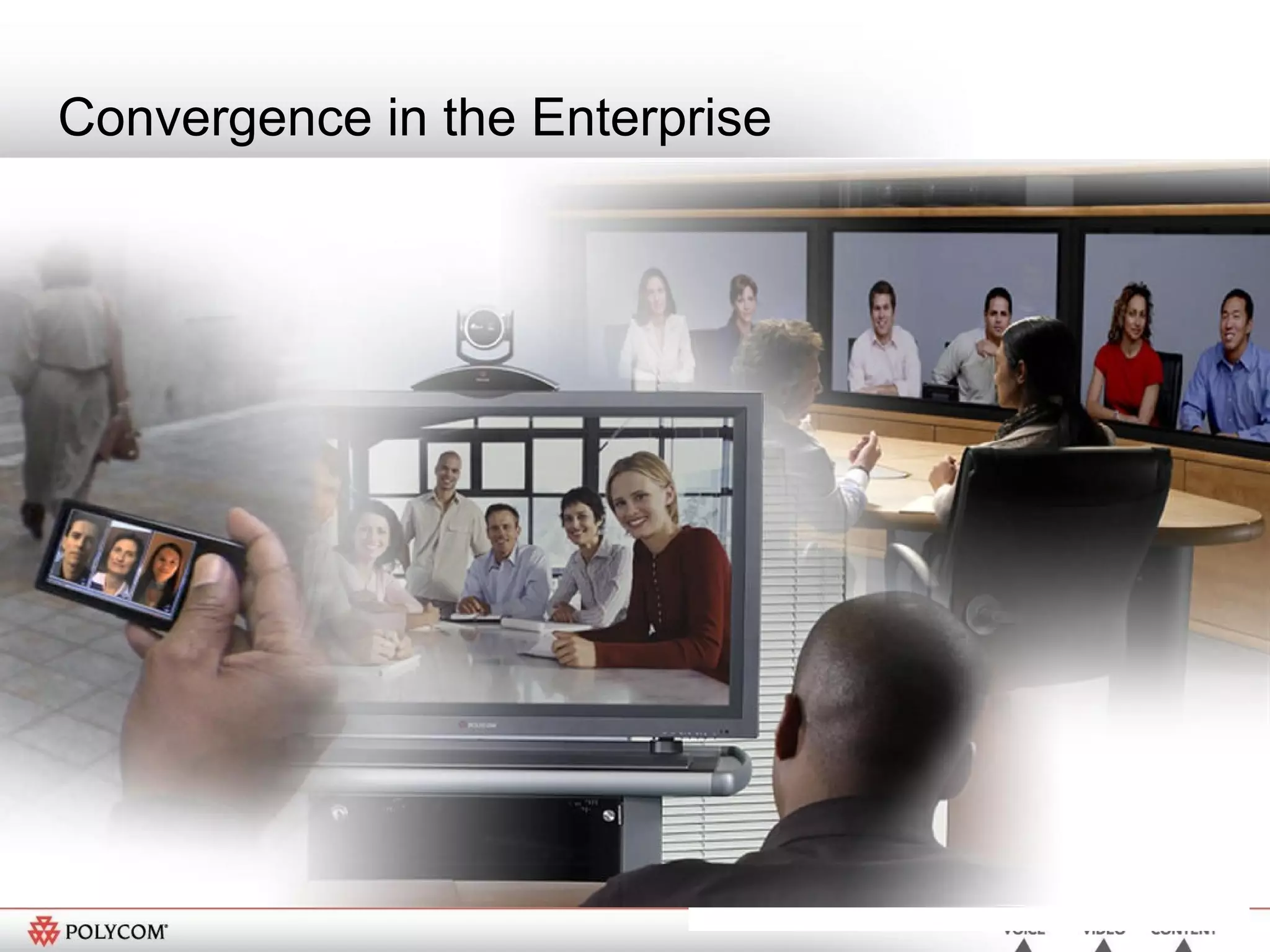 Convergence in the Enterprise 