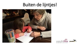 Buiten de lijntjes!
 