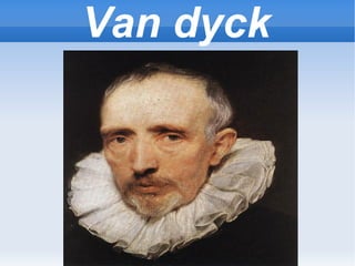 Van dyck 