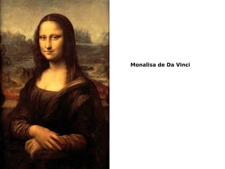 Monalisa de Da Vinci 