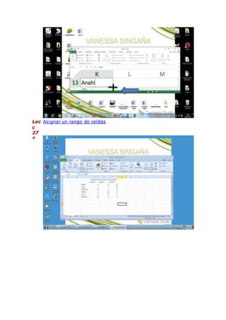 Lec
c
27
ª
Asignar un rango de celdas
 