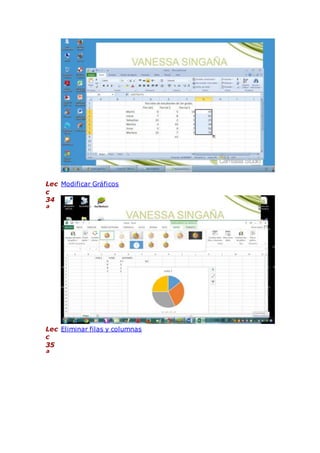 Lec
c
34
ª
Modificar Gráficos
Lec
c
35
ª
Eliminar filas y columnas
 