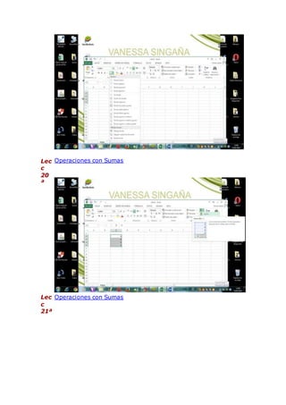 Lec
c
20
ª
Operaciones con Sumas
Lec
c
21ª
Operaciones con Sumas
 