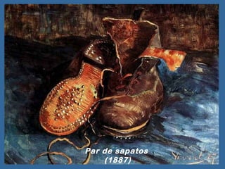 Par de sapatos
    (1887)
 