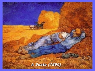 A Sesta (1890)
 