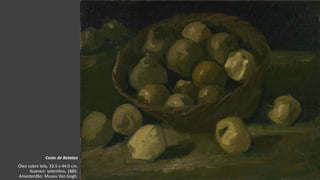 VanGogh
Cesto de Batatas
Óleo sobre tela, 33.5 x 44.0 cm.
Nuenen: setembro, 1885.
Amesterdão: Museu Van Gogh.
 