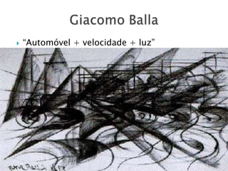    “Automóvel + velocidade + luz”
 