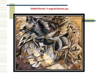 UmbertoBoccioni- A cargadoslanceiros, 1915
 