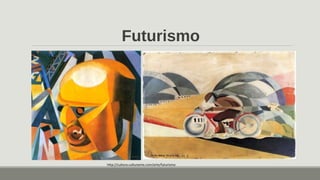 Futurismo
http://cultura.culturamix.com/arte/futurismo
 