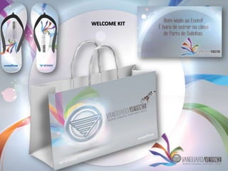 WELCOME KIT
 