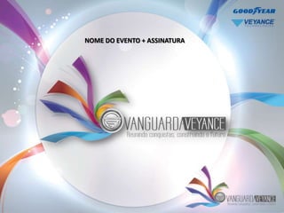 NOME DO EVENTO + ASSINATURA
 