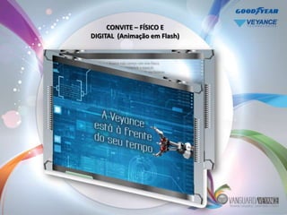 CONVITE – FÍSICO E
DIGITAL (Animação em Flash)
 