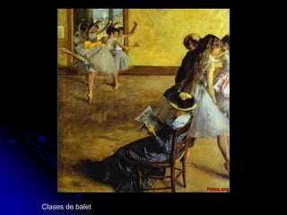 Clases de balet
 