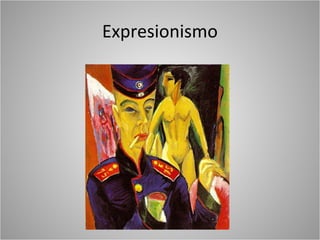 Expresionismo
 