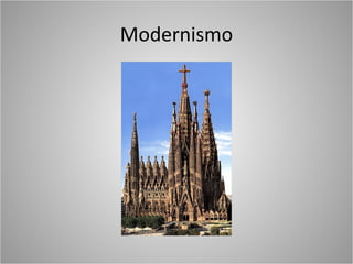 Modernismo
 