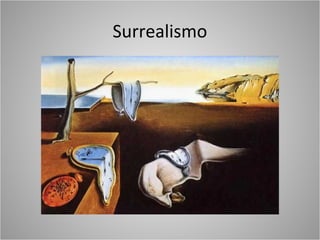 Surrealismo
 