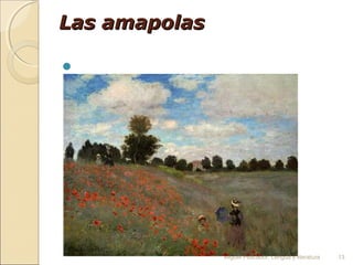 Las amapolas


•

Miguel Pescador. Lengua y literatura

13

 