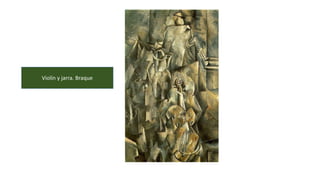 Violín y jarra. Braque
 