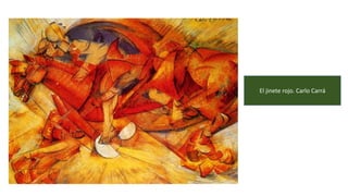 El jinete rojo. Carlo Carrá
 