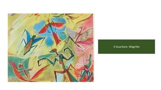 Il Guaritore. Magritte
 