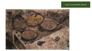La gran cena española. Barceló
 