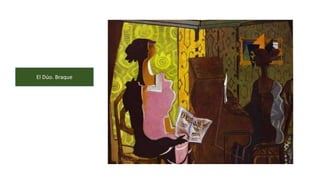 El Dúo. Braque
 