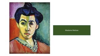 Madame Matisse
 